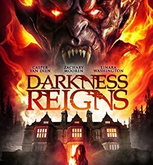 Darkness Reigns (2018) starring Zachary Mooren on DVD